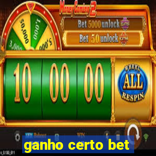 ganho certo bet